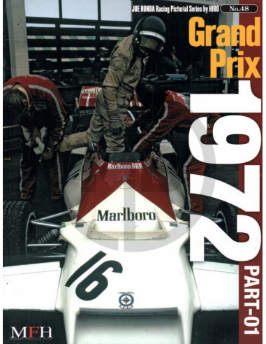 Joe Honda Racing Pictorial series No.48 Grand Prix 1972
