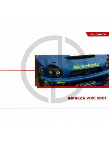 Fast Guides Subaru Impreza WRC 2001