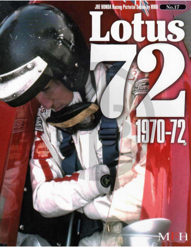 Joe Honda Racing Pictorial series No.17 Lotus72 1970-72