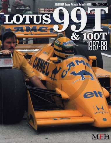 Joe Honda Racing Pictorial series No.10 Lotus 99T & 100T