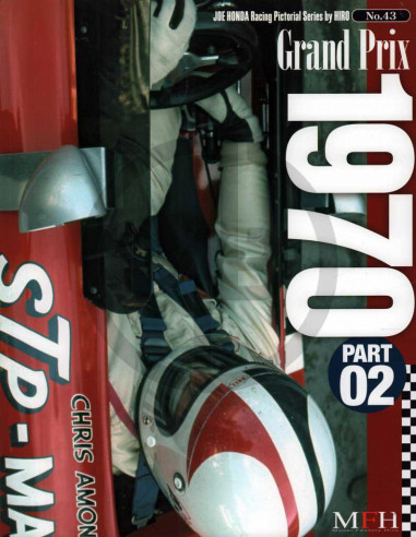 Joe Honda Racing Pictorial series No.43 Grand Prix 1970 part 2