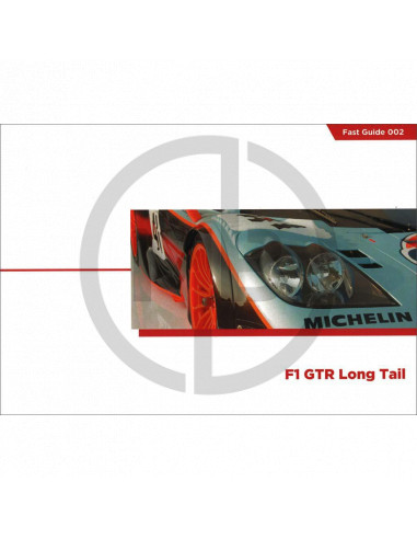 Fast Guides McLaren F1 GTR Long Tail